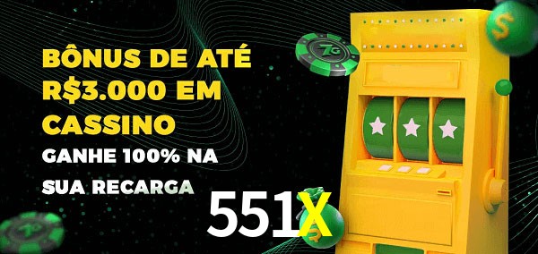 551X melhor bônus de depósito